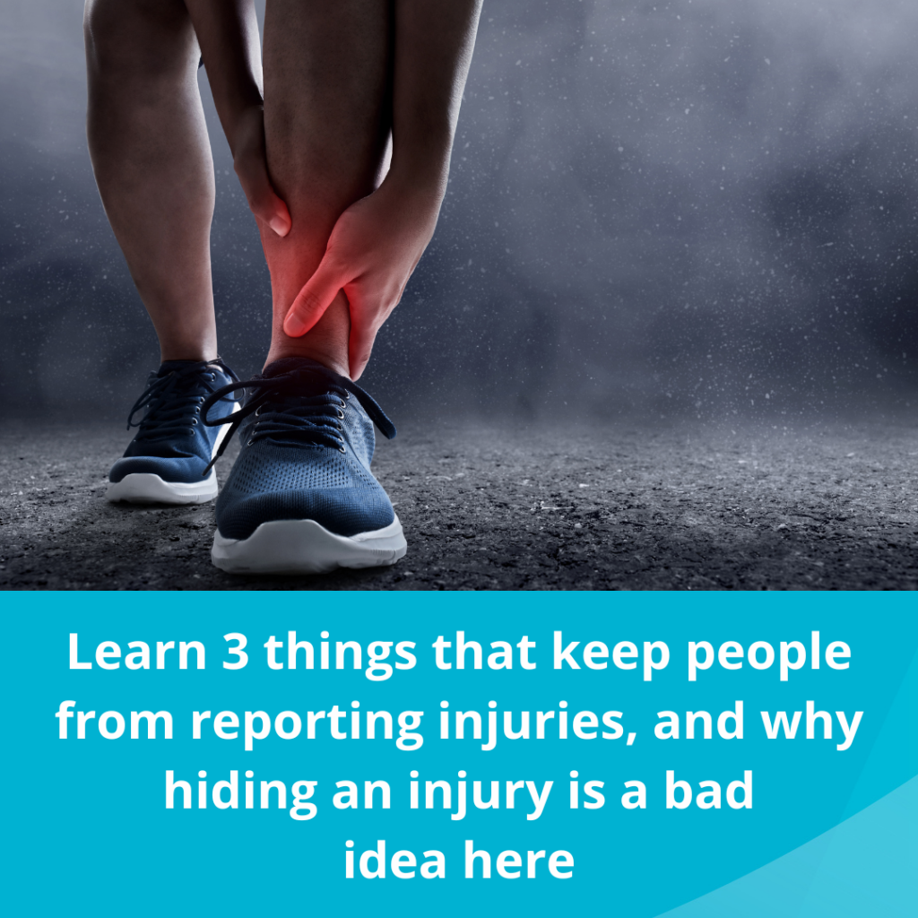 Don't Keep Injury Secrets!